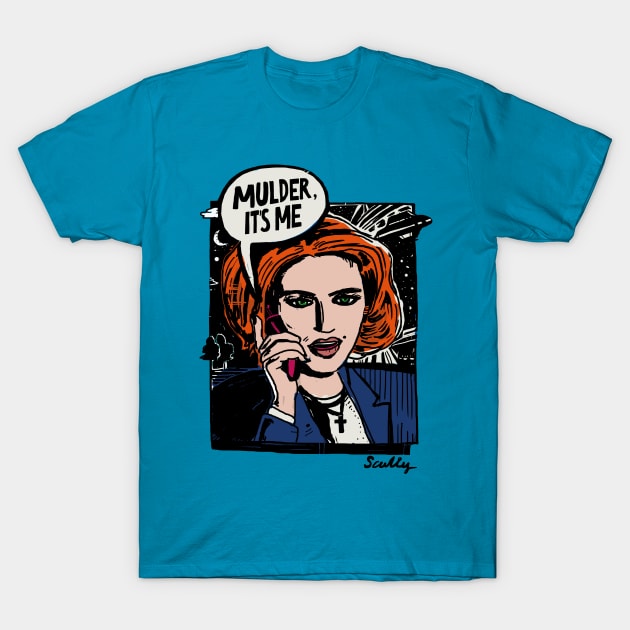 Mulder, It's Me T-Shirt by Pixelmania